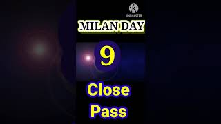 MILAN DAY // MILAN DAY TODAY CLOSE PASS 😀😀😀 #shorts