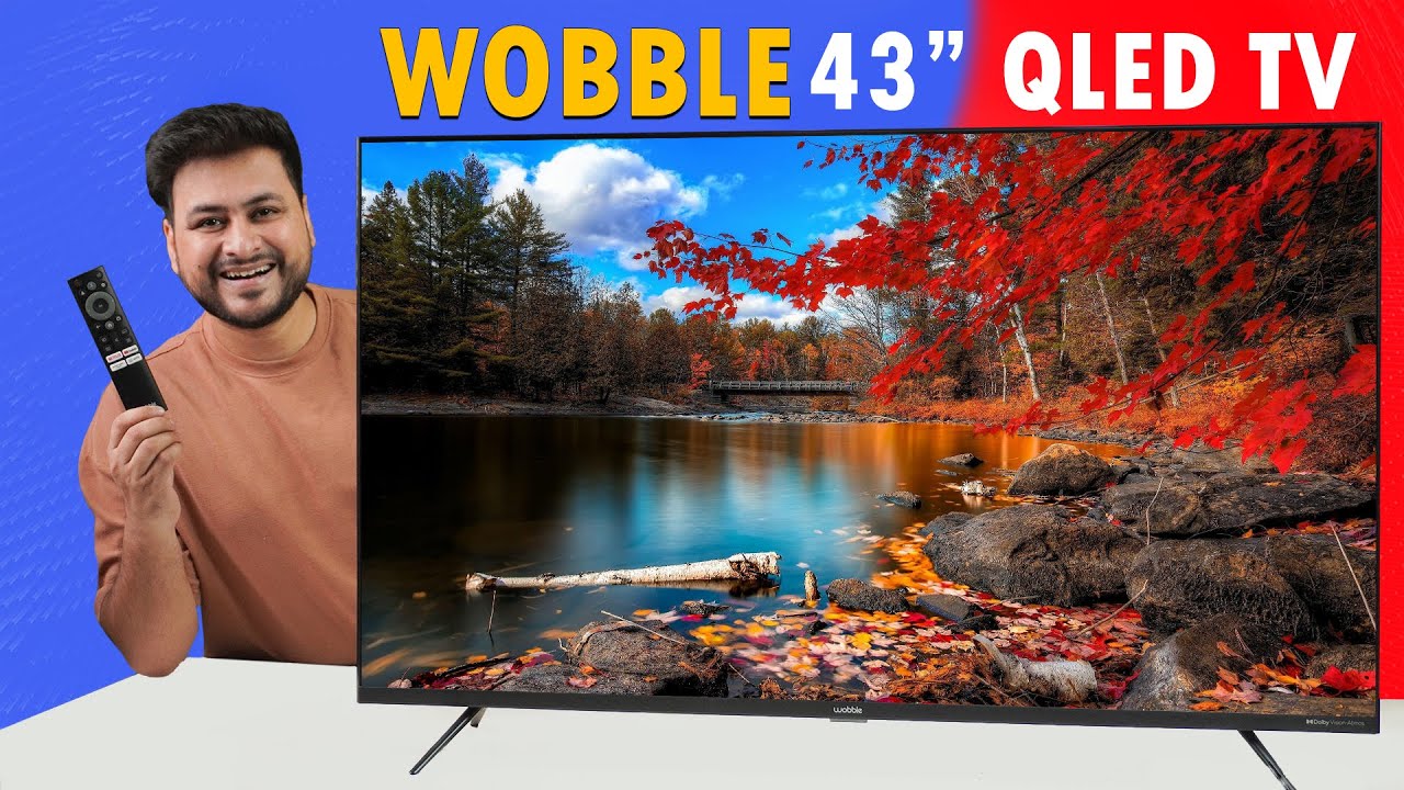 Wobble X Series 43" Ultra QLED 4K TV Review | Dolby Atmos, Google TV | Best 43" TV in India 🔥