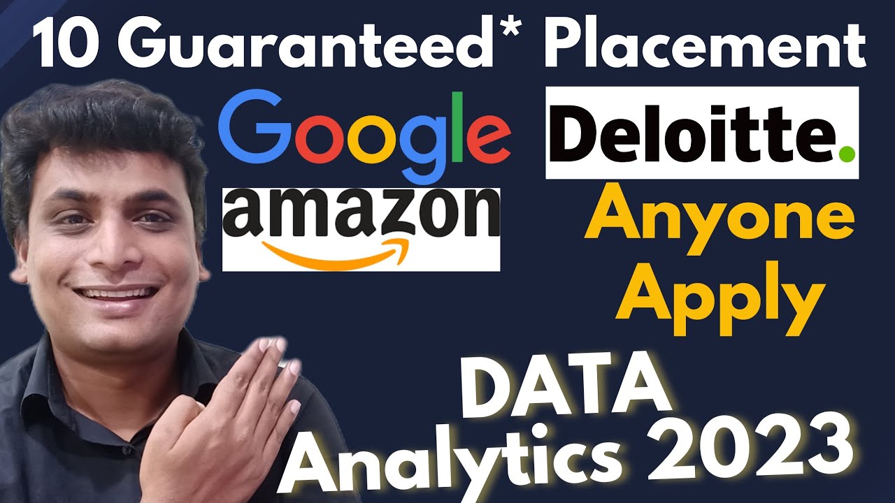 Deloitte | Google | Infosys | Data Analytics Training+10 Guaranteed ...