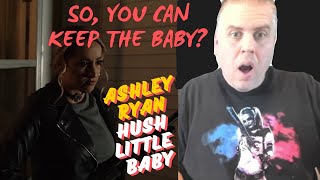 Ashley Ryan - Hush Little Baby | This Shocked Me