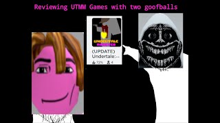 Roblox - Reviewing UTMM Games part 2 : with 2 goofballs (first clip)