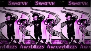 Jayblizzy X Awxvey -Swerve