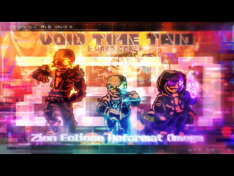 Void Time Trio】- [ Hardcore ] 『 Zion Eclipse Reformat Omega