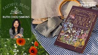 Faithful Reads: Ruth Chou Simons | The Way of the Wild Flower
Ruth Chou Simons discusses her book The Way of the Wild Flower, Gospel Meditations to unburden your anxious soul.
SUBSCRIBE NOW: https://www.pureflix.com/discover
ABOUT GREAT AMERICAN PURE FLIX:
Great American Pure Flix is the streaming destination for high-quality faith and family friendly movies and series that uplift, inspire, and entertain.
CONNECT WITH US:
Subscribe to Great American Insider Newsletters: https://www.pureflix.com/insider
Like us on Facebook: https://www.facebook.com/GreatAmericanPureFlix/
Follow us on Instagram: https://www.instagram.com/greatamericanpureflix/
Follow us on Twitter: https://twitter.com/PureFlix
Follow us on TikTok: https://www.tiktok.com/@greatamericanpureflix Faithful Reads: Ruth Chou Simons | The Way of the Wild Flower