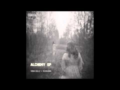 Saluia By Vida Killz Elhuana Alchemy EP 