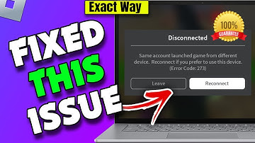 Roblox Error 264: Same Account Launched From Different Device Solution