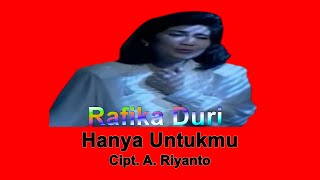 Hanya Untukmu - Rafika Duri ( Video Lirik Tahun 1970an )
