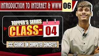 Introduction to Internet & WWW (Part 4) | Chapter 6 | CCC Course | The Ashish Express