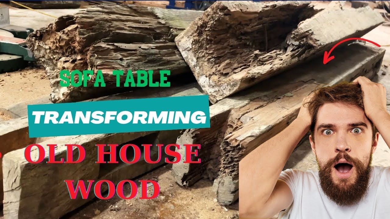 Woodworking: Transforming Rotten Logs into a Beautiful Sofa Table ...