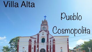 Conoce “Villa Alta”, fundado por Españoles. Uno de los 3 Distritos de la Sierra Norte de Oaxaca.