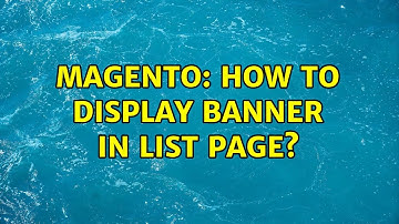 Magento: How to display banner in list page? (2 Solutions!!)