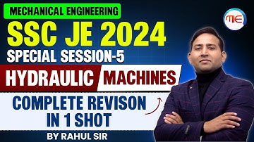 SSC JE 2024 | Mechanical Engineering | Hydraulic Machines in One Shot for SSC JE 2024 by Rahul Sir