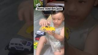 REVIEW MOBIL EBRA | MOBIL MAINAN | MOBIL-MOBILAN #bermainsambilbelajar #fypシ゚viral #mobilmainananak