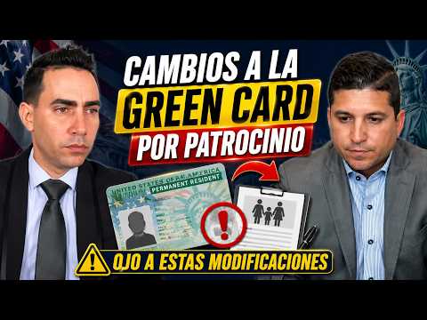 Ojo: Cambian las Reglas de la Green Card por Patrocinio