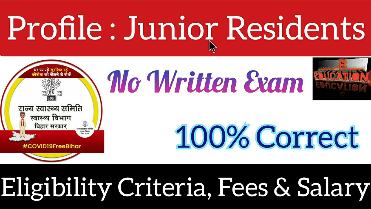 Bihar Health Department Junior Residents Recruitment 2021|Jr Residents Vacancy in Bihar Health Deprt