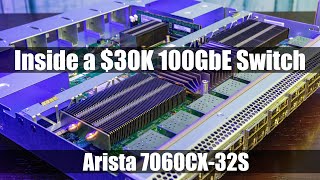 inside an arista 32x 100gbe switch that had a $30k list price