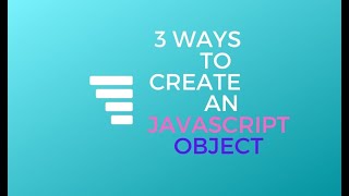 3 ways to create an Javascript Object