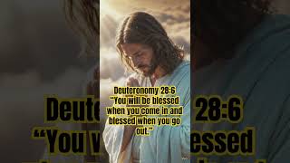 Deuteronomy 28:6 #bible #motivation #faith #prayer #love #scriptureexplained #life #dailyscripture