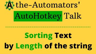 Sorting text by length of the string with the AutoHotkey Sort command