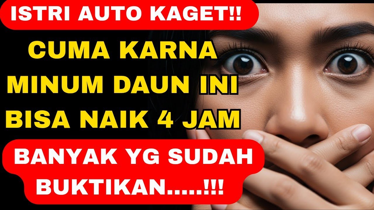 Pria 40+ WAJIB TAHU‼️ Daun Pegagan Ini Efeknya Bikin Istri Melongo 😳