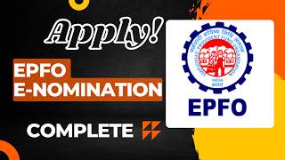 EPFO e-Nomination Complete Process