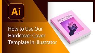 How to Use Our Hardcover Cover Template in Adobe Illustrator | ChinaPrinting4u