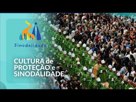 Cultura de Proteção e Sinodalidade: como construir uma Igreja que acolhe? | O Assunto é Sinodalidade