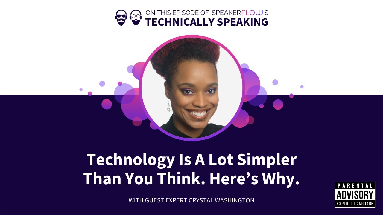 Watch: Technology Is a Lot Simpler Than You Think. Here's Why.