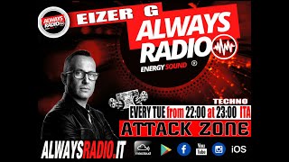 Techno Music: Attack Zone - EiZer G Ep 2