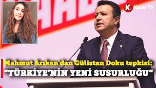 Saadet Partisi Genel Başkanı Mahmut Arıkan'dan Gülistan Doku tepkisi: Türkiye'nin yeni Susurluğu