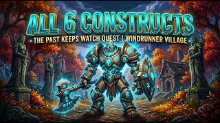 The Past Keeps Watch: All 6 Runic Construct Locations Fast (WoW Midnight)