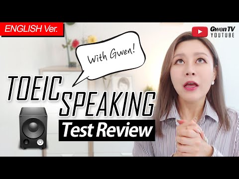 TOEIC SPEAKING <strong>TEST</strong> REVIEW | with Gwen! #09 : [2019-09-<strong>14</strong> <strong>TEST</strong>]