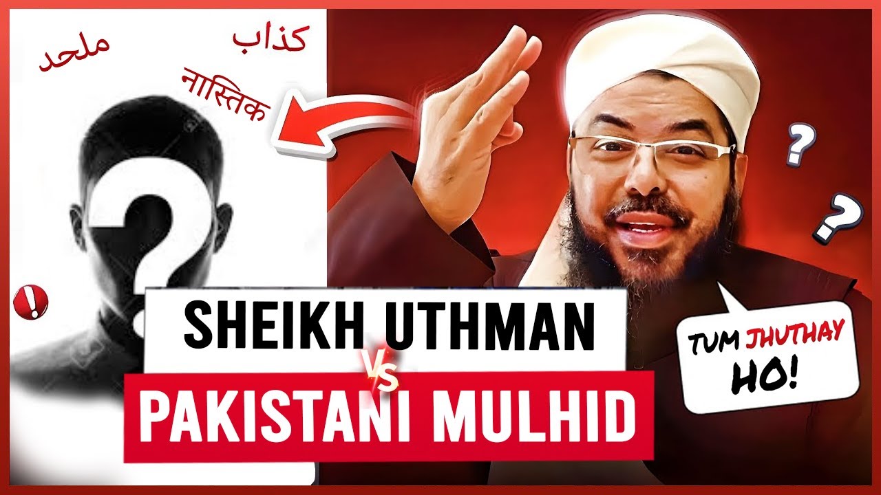 Lajawab krdia Pakistani Mulhid ko | Pakistani Mulhid (Atheist) Bamuqabla Shaykh Uthman Ibn Farooq