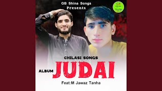 Zindagi Baridin May (Chilasi Song) (feat. M Jawaz Tanha)
