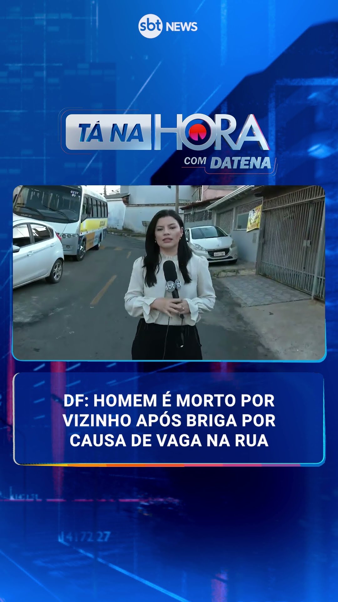 DF: Homem é morto por vizinho após briga por causa de vaga na rua