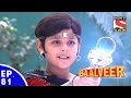 Baal Veer - बालवीर - Episode 81 - Full Episode