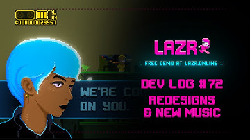 Lazr Dev Log #72