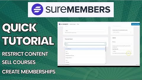 SureMembers Quick Tutorial - Best WordPress Membership Plugin.