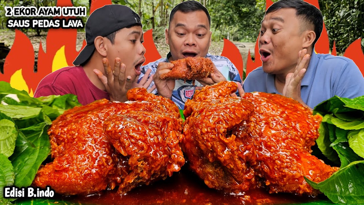 DI SURUH KE THAILAND ! MUKBANG 2 EKOR AYAM UTUH SAMBAL LAVA + POHPOHAN