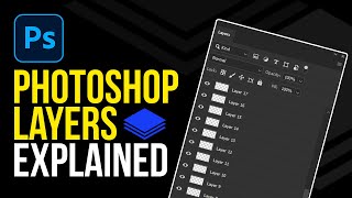 Photoshop Layers Explained In Brief | 2022