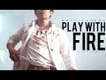 Multifandom | Play with Fire [+GoldxNoir]
