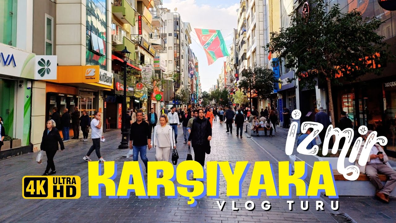 İzmir’in Kalbi Burada Atıyor: Karşıyaka Çarşısında Vlog ve Gezi!