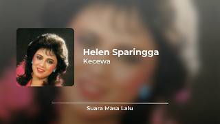 Helen Sparingga - Kecewa [Video Lirik]