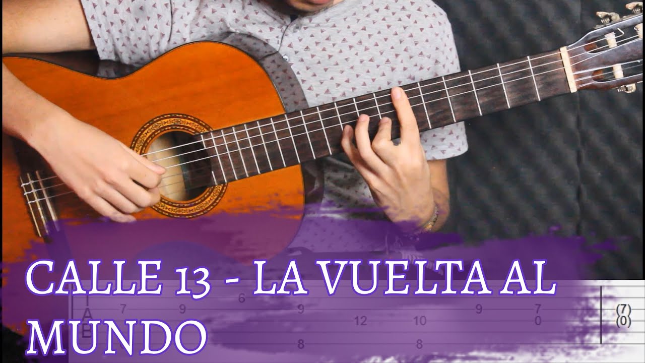 Cómo tocar La vuelta al mundo de Calle 13 (Iván Plata) Tutorial acordes -  YouTube