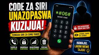SIRI NZITO ZA SIMU YAKO! 😱 Code Zisizojulikana Unazopaswa Kujua Haraka