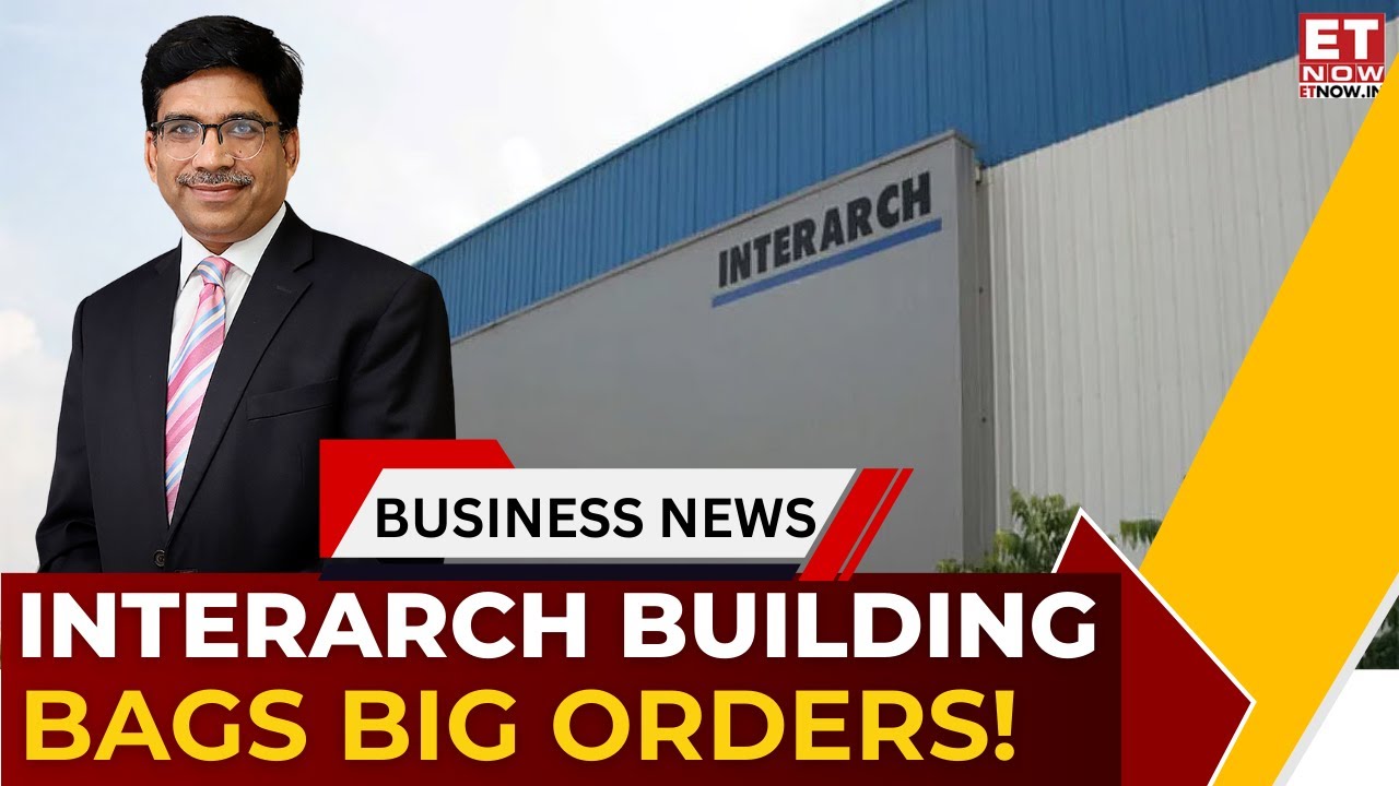 Interarch Building Wins ₹150 Cr Orders | Order Book Near ₹1,700 Cr | Demand Boom Ahead | ET Now