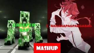 Creeper Rap X Nakakapagpabagabag (Minecraft & Vocaloid MASHUP)