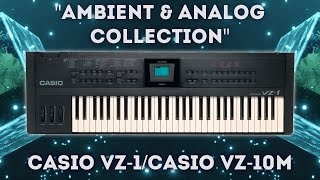 Casio VZ-1/Casio VZ-10M - Ambient & Analog Collection 64 Presets FREE Set! @LFOstore