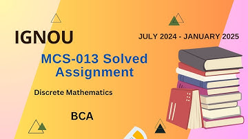 MCS-013 Solved Assignment July-24/Jan-25 || BCA (2nd Sem)|| IGNOU Assignment Solutions (2024-25)