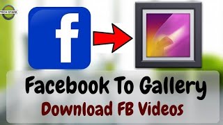 How to Download Facebook videos directly into your gallery | Easiest and Fastest Method screenshot 5